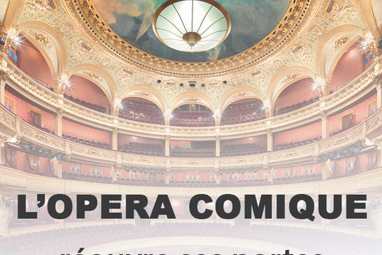 L'Opéra comique réouvre ses portes